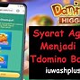 Alat Mitra Higgs Domino Apk Download Cara Daftar Login