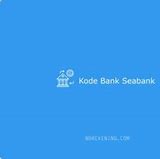 Kode Bank Seabank Dari Bni